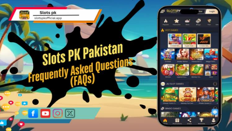 Slots PK Pakistan – Frequently Asked Questions (FAQs) 14 Slots PK Pakistan – Frequently Asked Questions (FAQs)