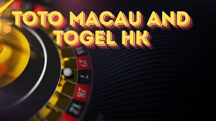 Toto Macau and Togel HK: Trusted Choices in the Digital Lottery Era 1 Toto Macau and Togel HK Trusted Choices in the Digital Lottery Era